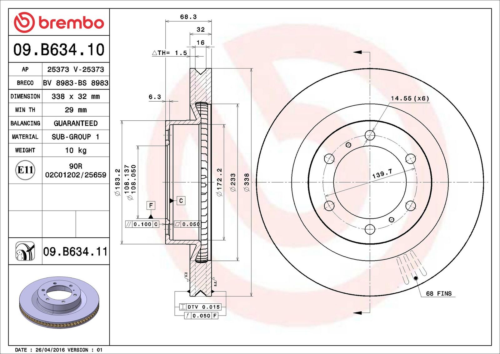 BREMBO 09.B634.11 - Bremsscheibe