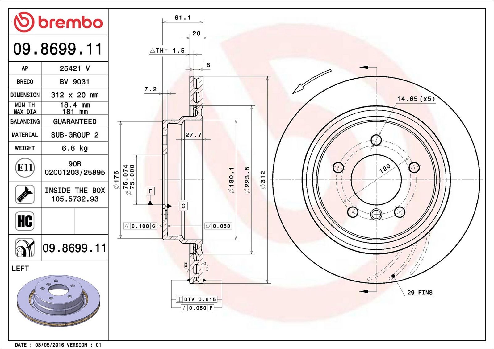 BREMBO 09.8699.11 - Bremsscheibe