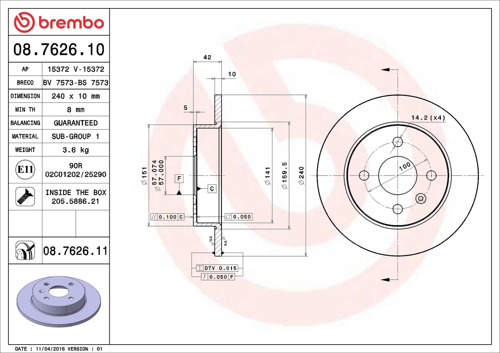 BREMBO 08.7626.11 - Bremsscheibe