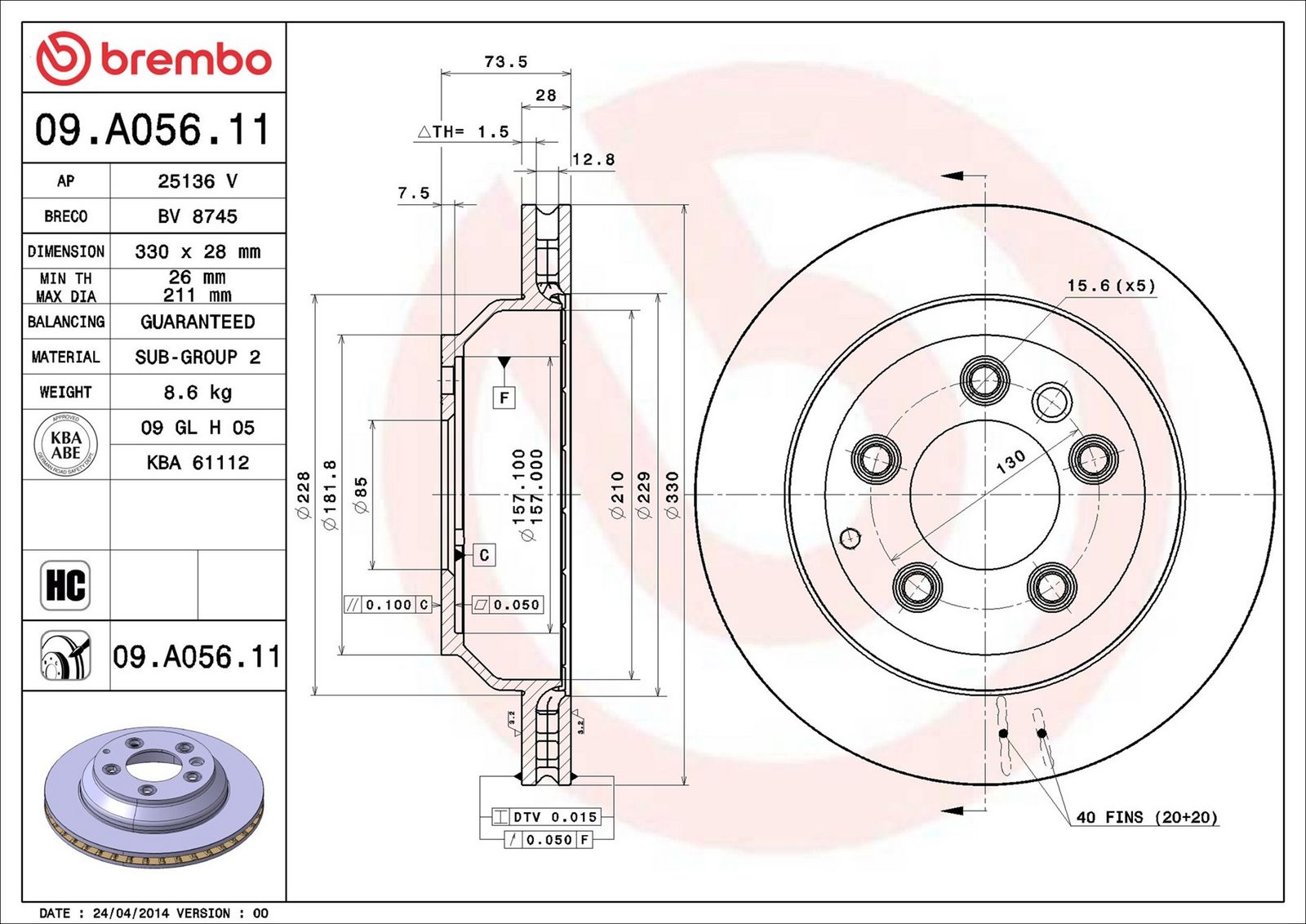BREMBO 09.A056.11 - Bremsscheibe