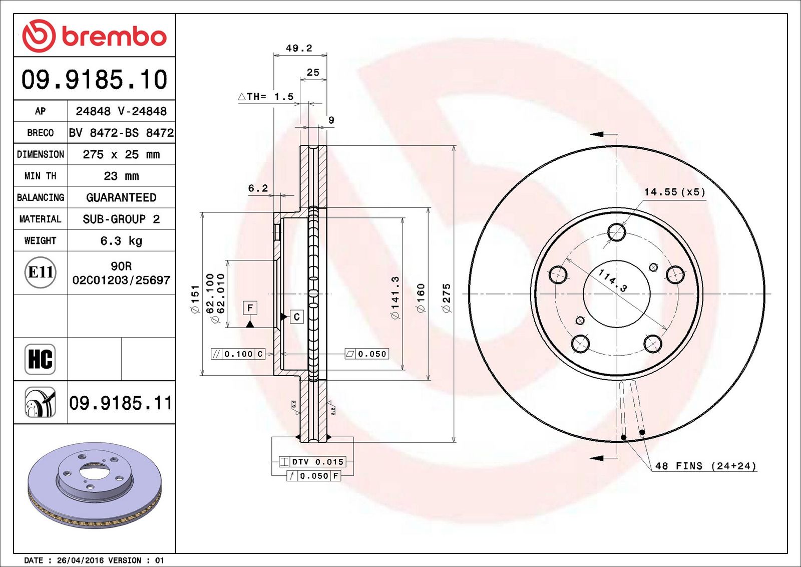 BREMBO 09.9185.11 - Bremsscheibe