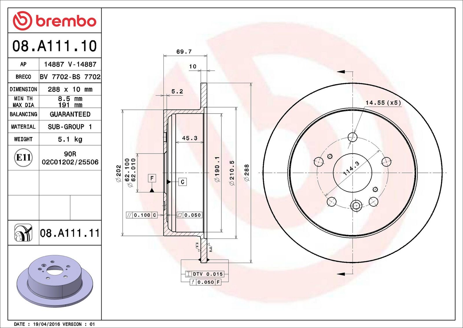 BREMBO 08.A111.11 - Bremsscheibe