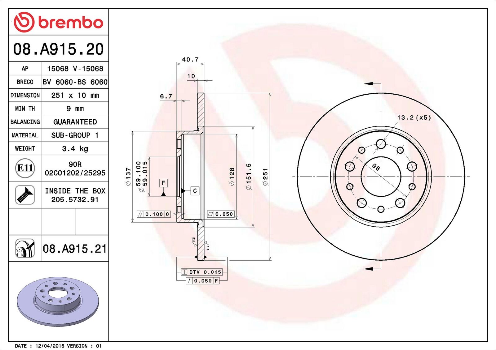 BREMBO 08.A915.21 - Bremsscheibe