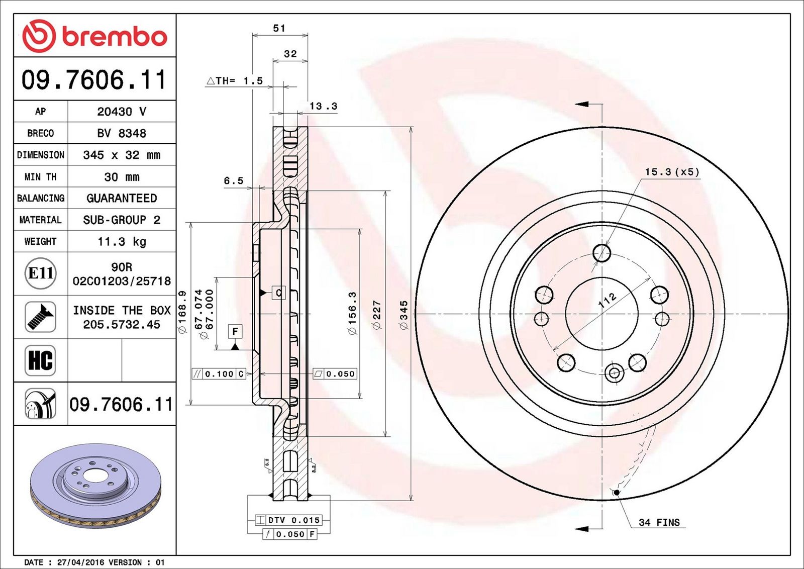 BREMBO 09.7606.11 - Bremsscheibe