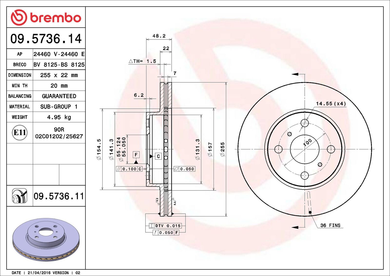 BREMBO 09.5736.11 - Bremsscheibe