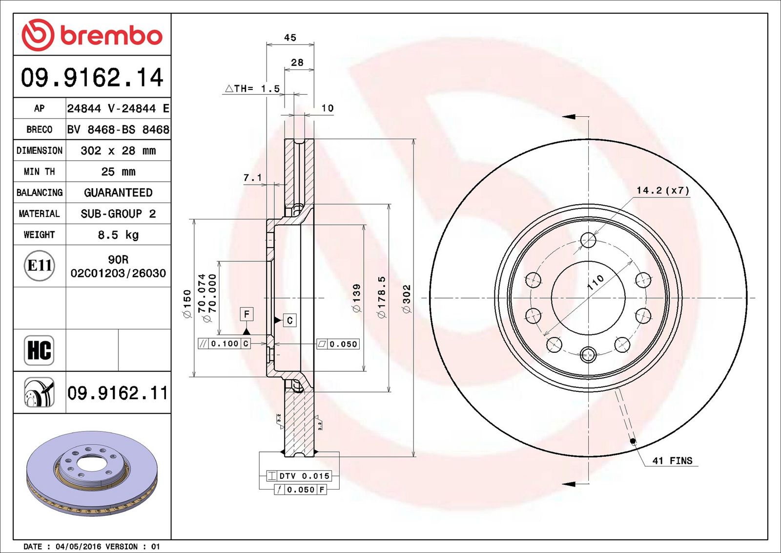 BREMBO 09.9162.11 - Bremsscheibe