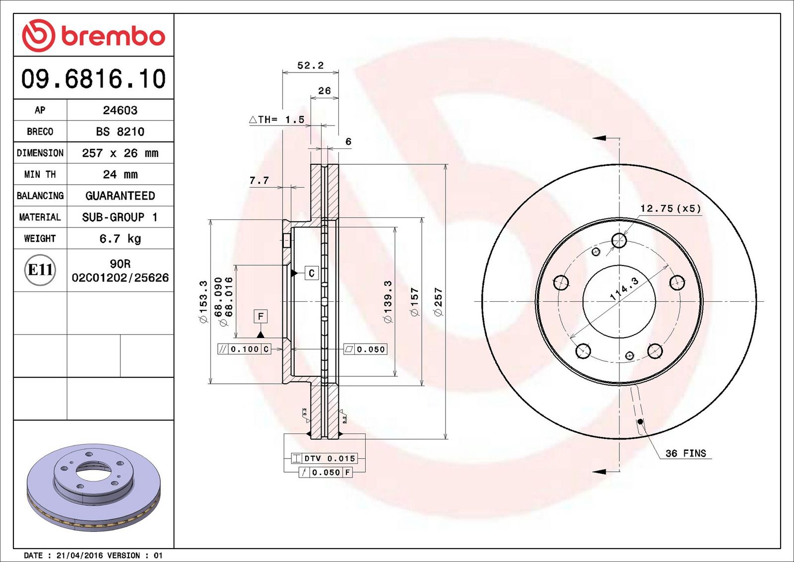 BREMBO 09.6816.10 - Bremsscheibe