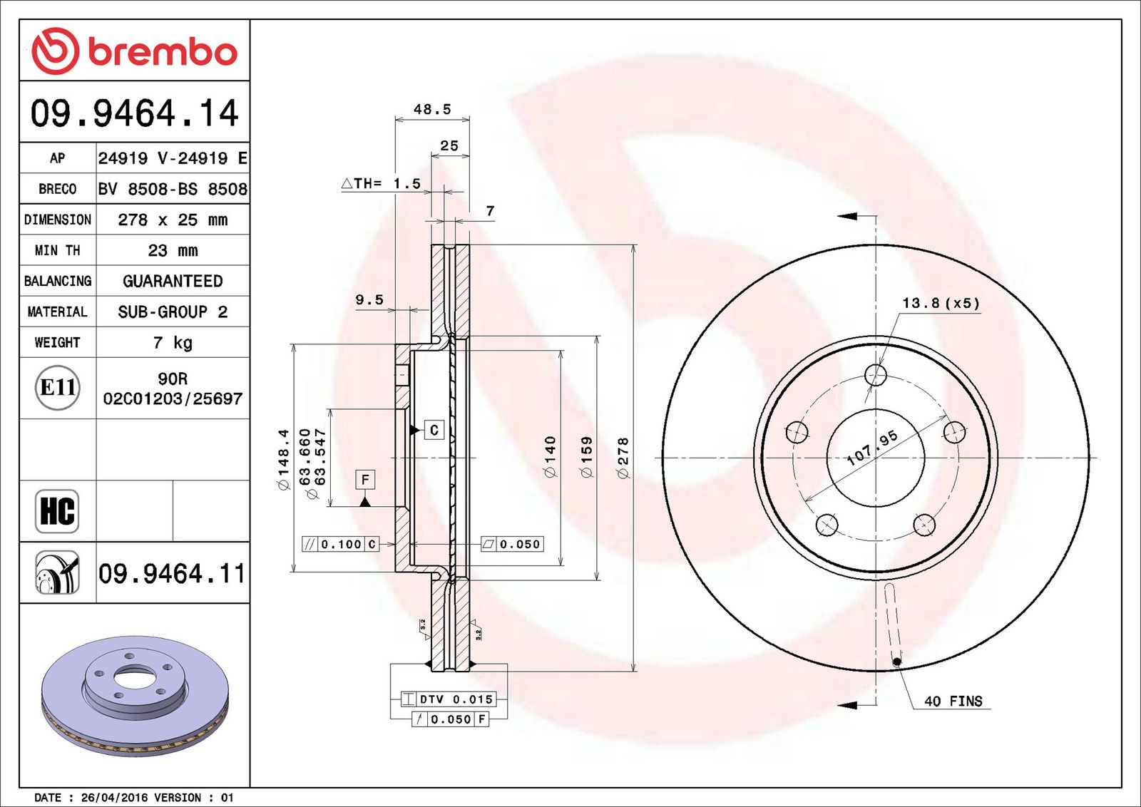 BREMBO 09.9464.11 - Bremsscheibe