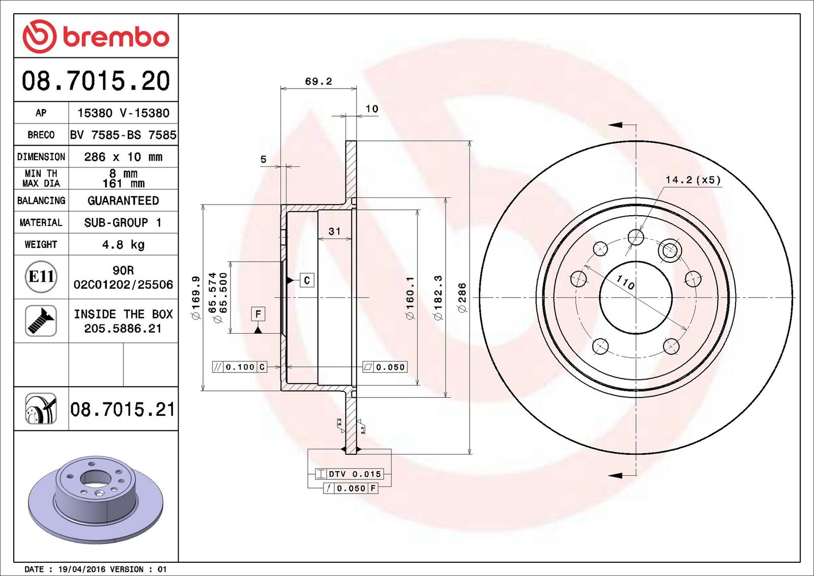 BREMBO 08.7015.21 - Bremsscheibe