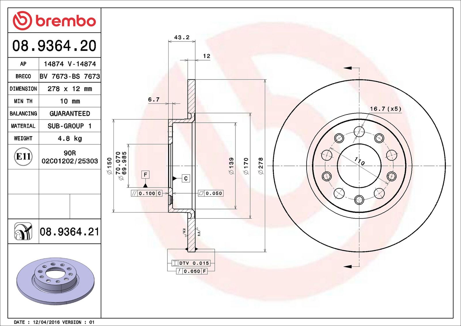 BREMBO 08.9364.21 - Bremsscheibe