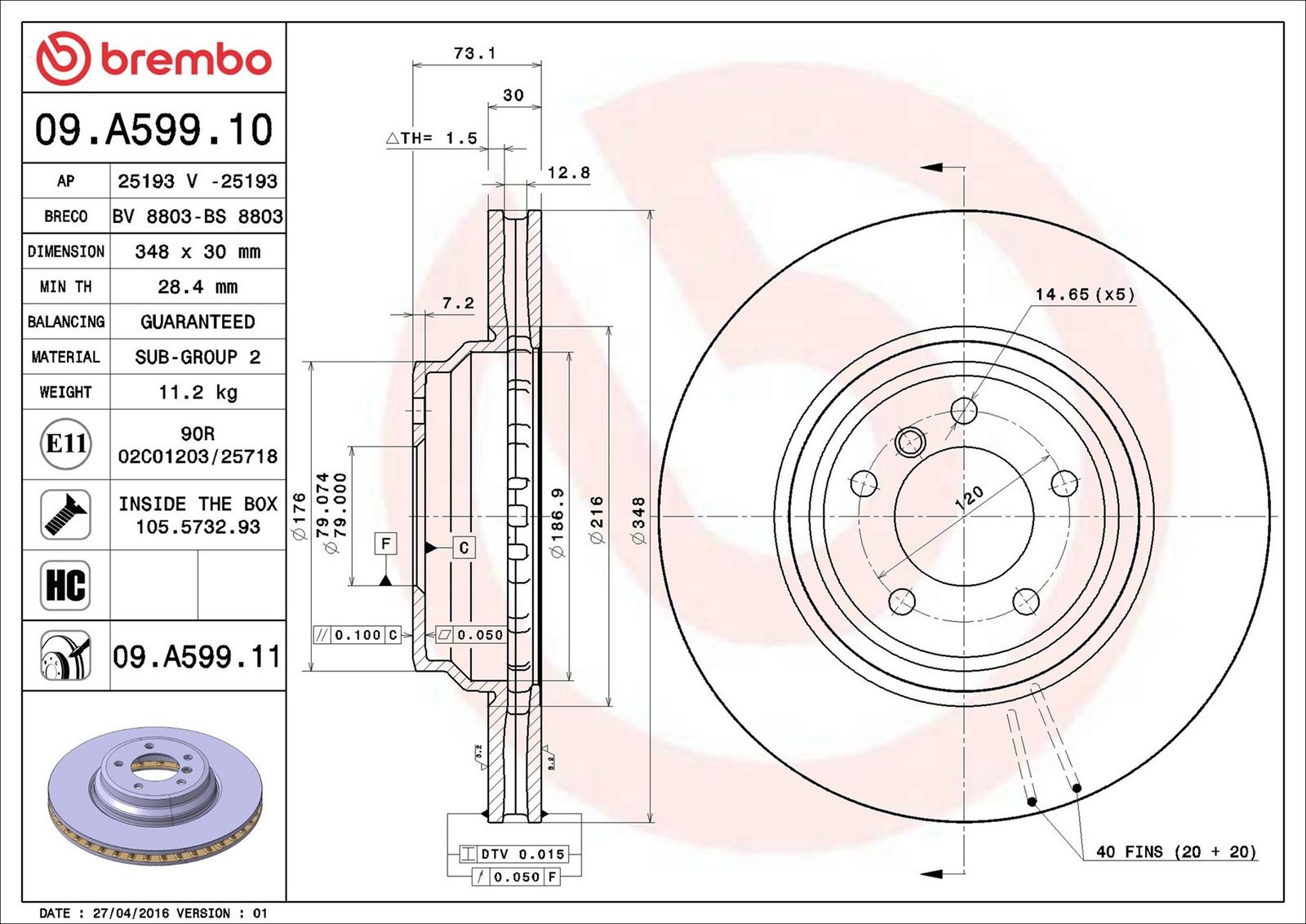 BREMBO 09.A599.11 - Bremsscheibe