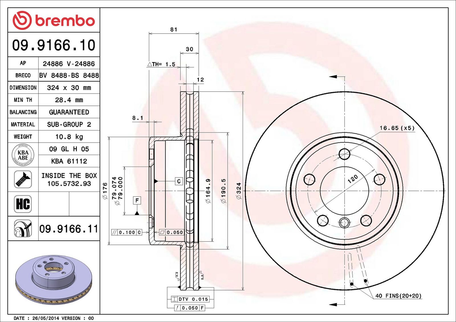 BREMBO 09.9166.11 - Bremsscheibe