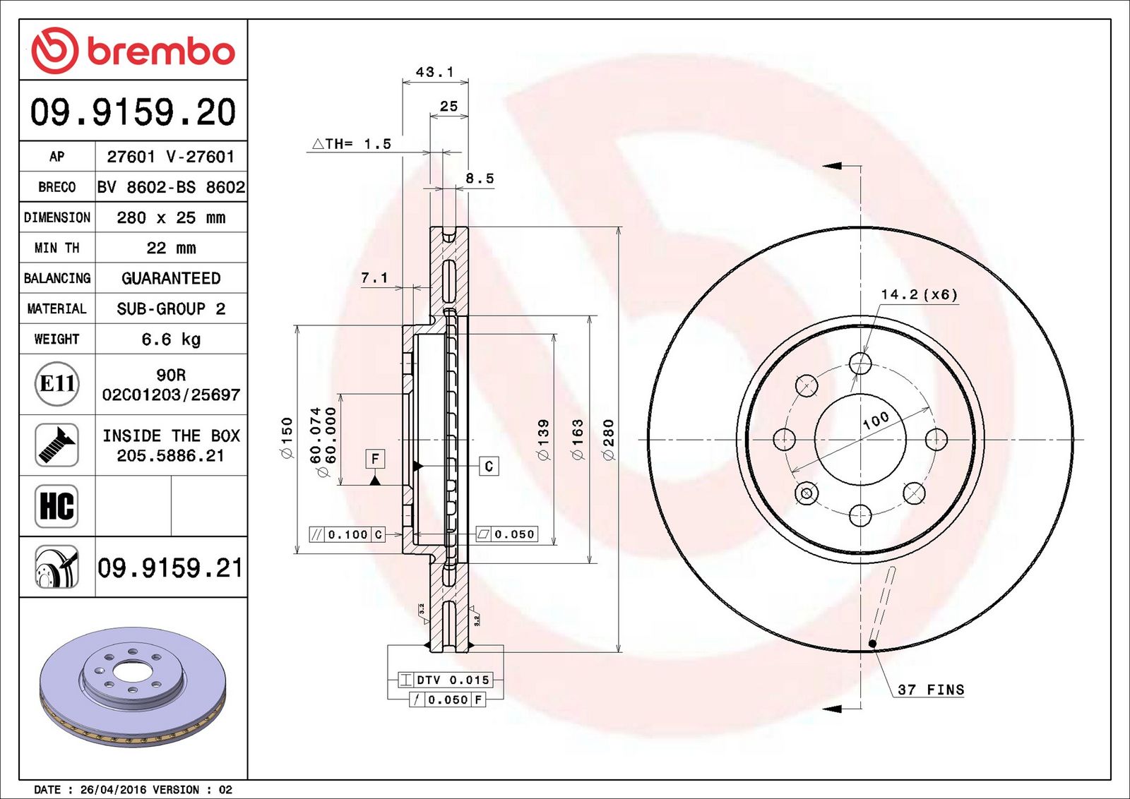 BREMBO 09.9159.21 - Bremsscheibe