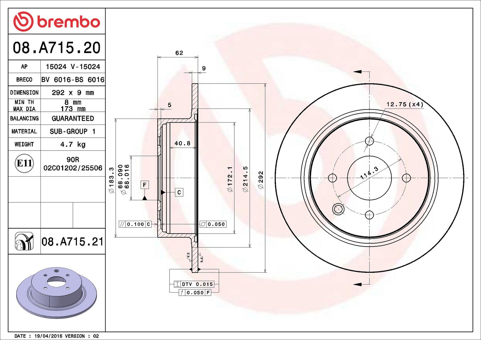BREMBO 08.A715.21 - Bremsscheibe
