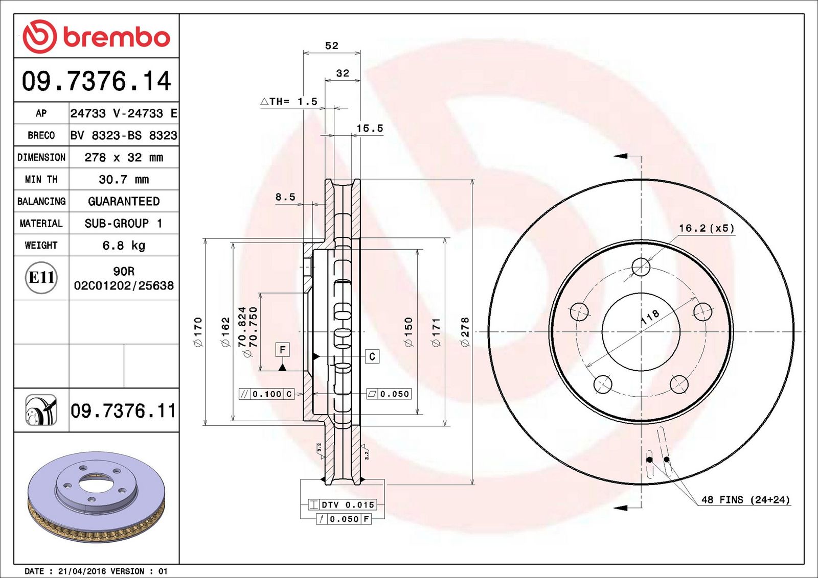 BREMBO 09.7376.11 - Bremsscheibe