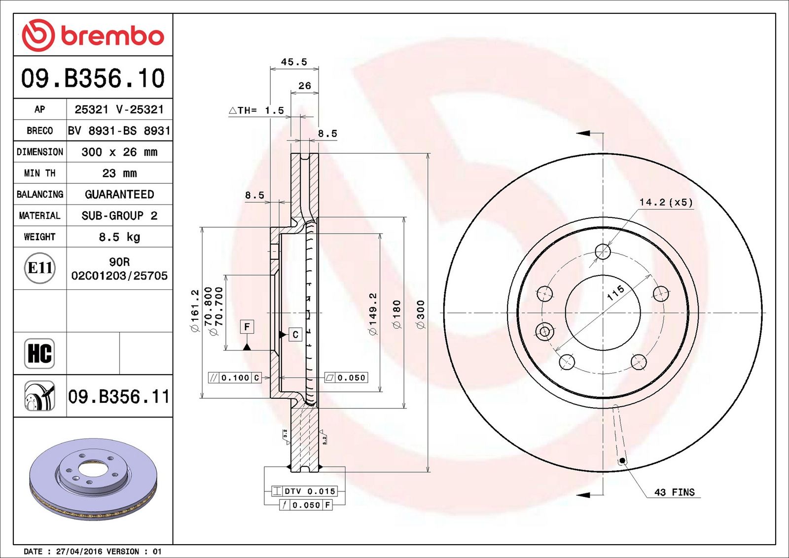 BREMBO 09.B356.11 - Bremsscheibe