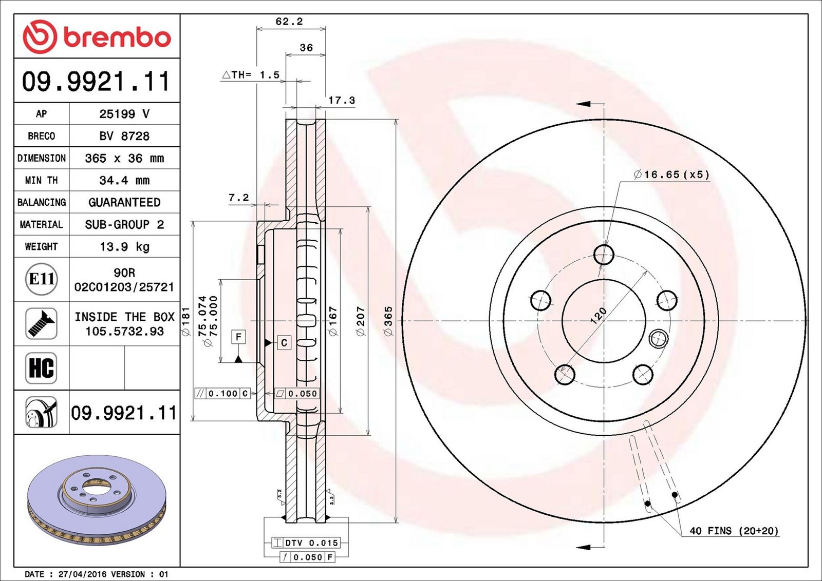 BREMBO 09.9921.11 - Bremsscheibe