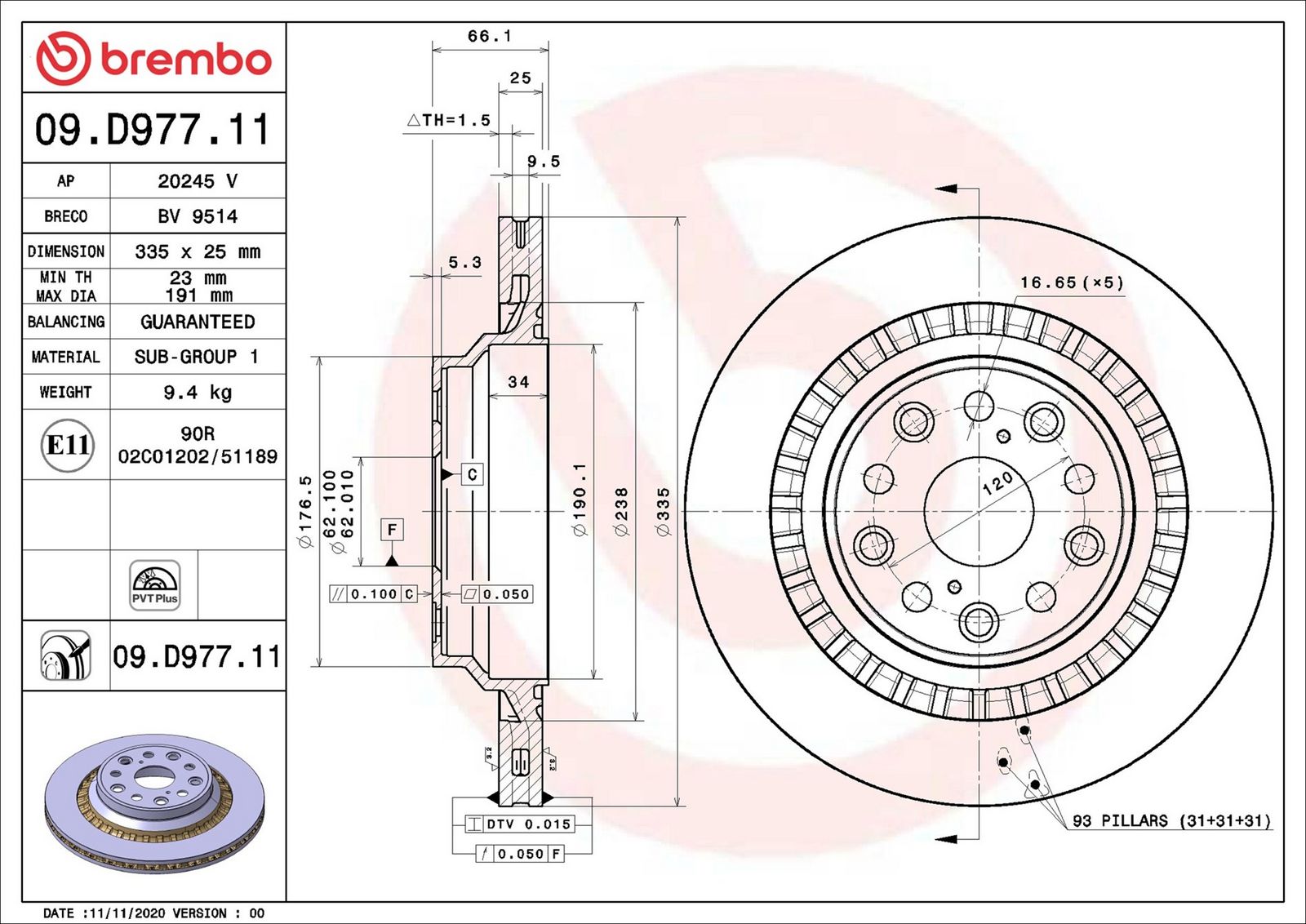 BREMBO 09.D977.11 - Bremsscheibe