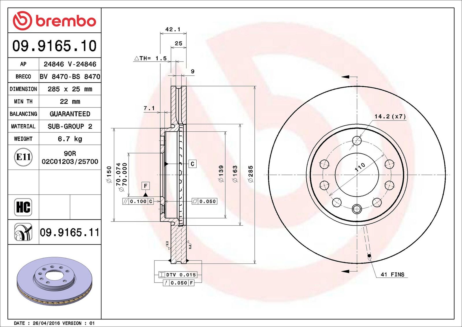 BREMBO 09.9165.11 - Bremsscheibe