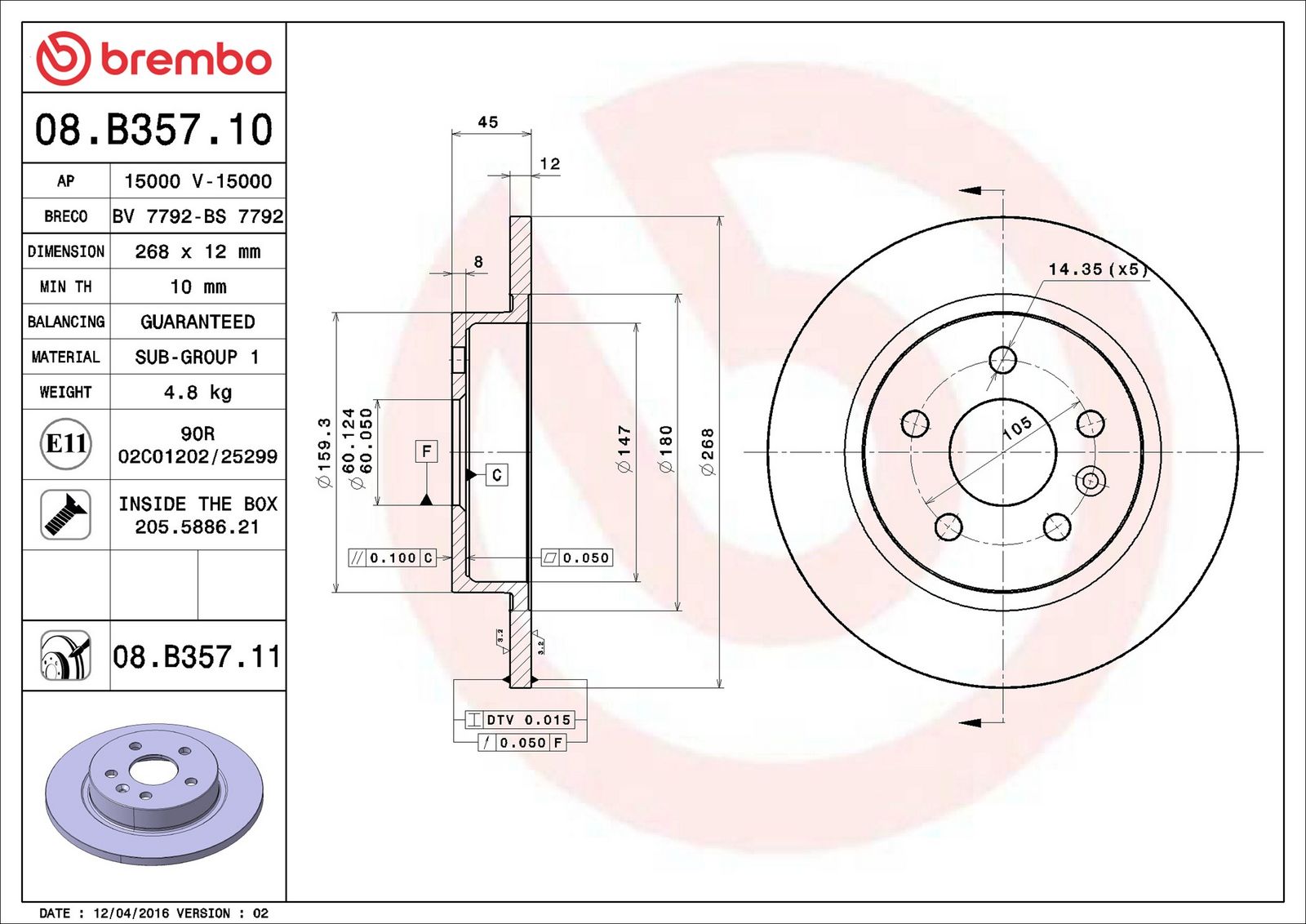 BREMBO 08.B357.11 - Bremsscheibe