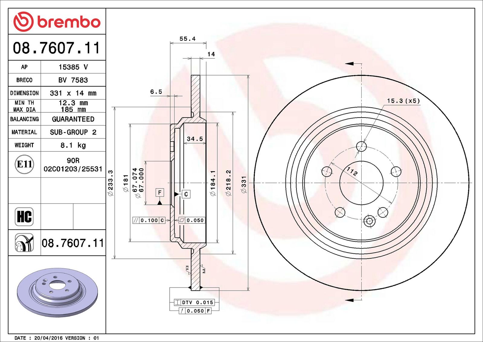 BREMBO 08.7607.11 - Bremsscheibe