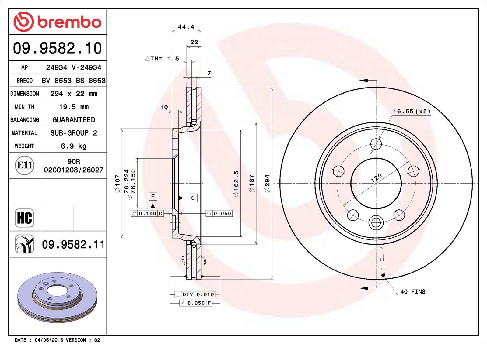 BREMBO 09.9582.11 - Bremsscheibe