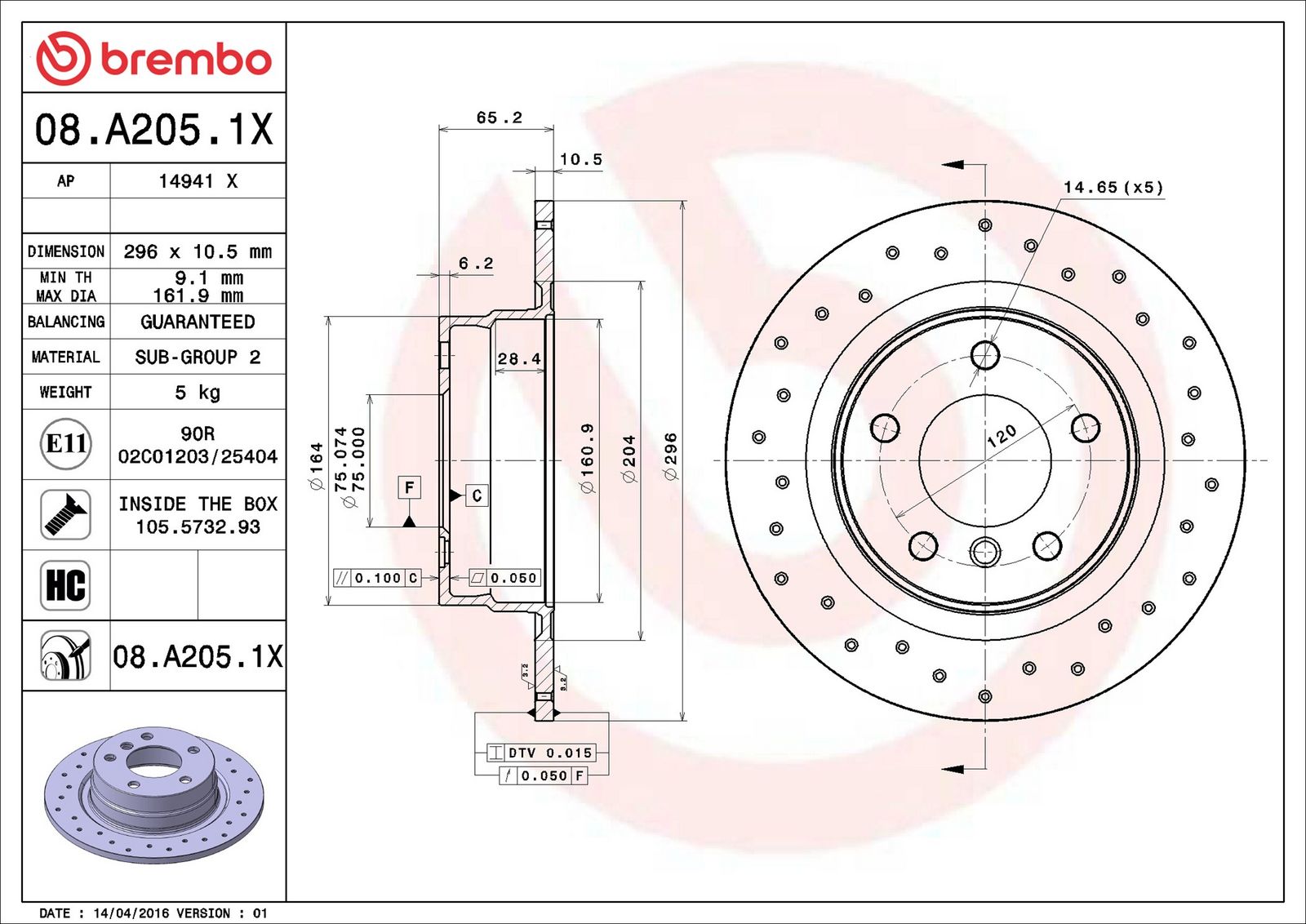 BREMBO 08.A205.1X - Bremsscheibe