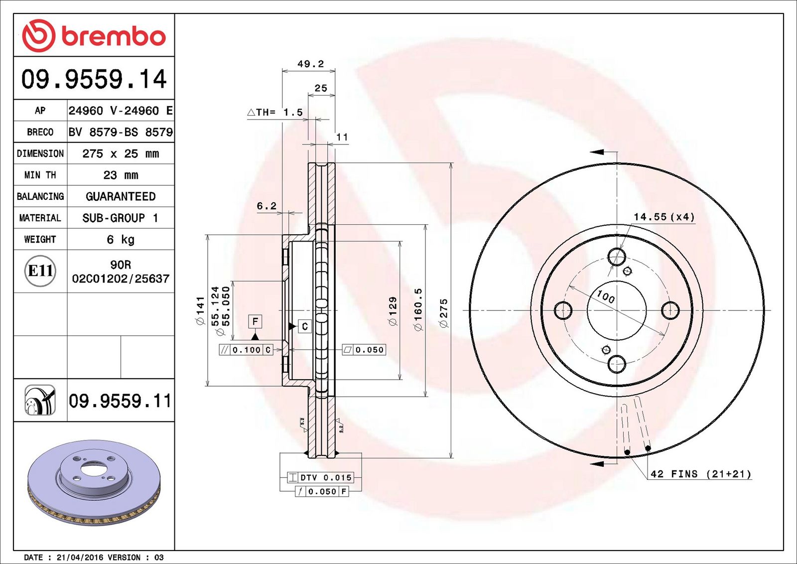 BREMBO 09.9559.11 - Bremsscheibe