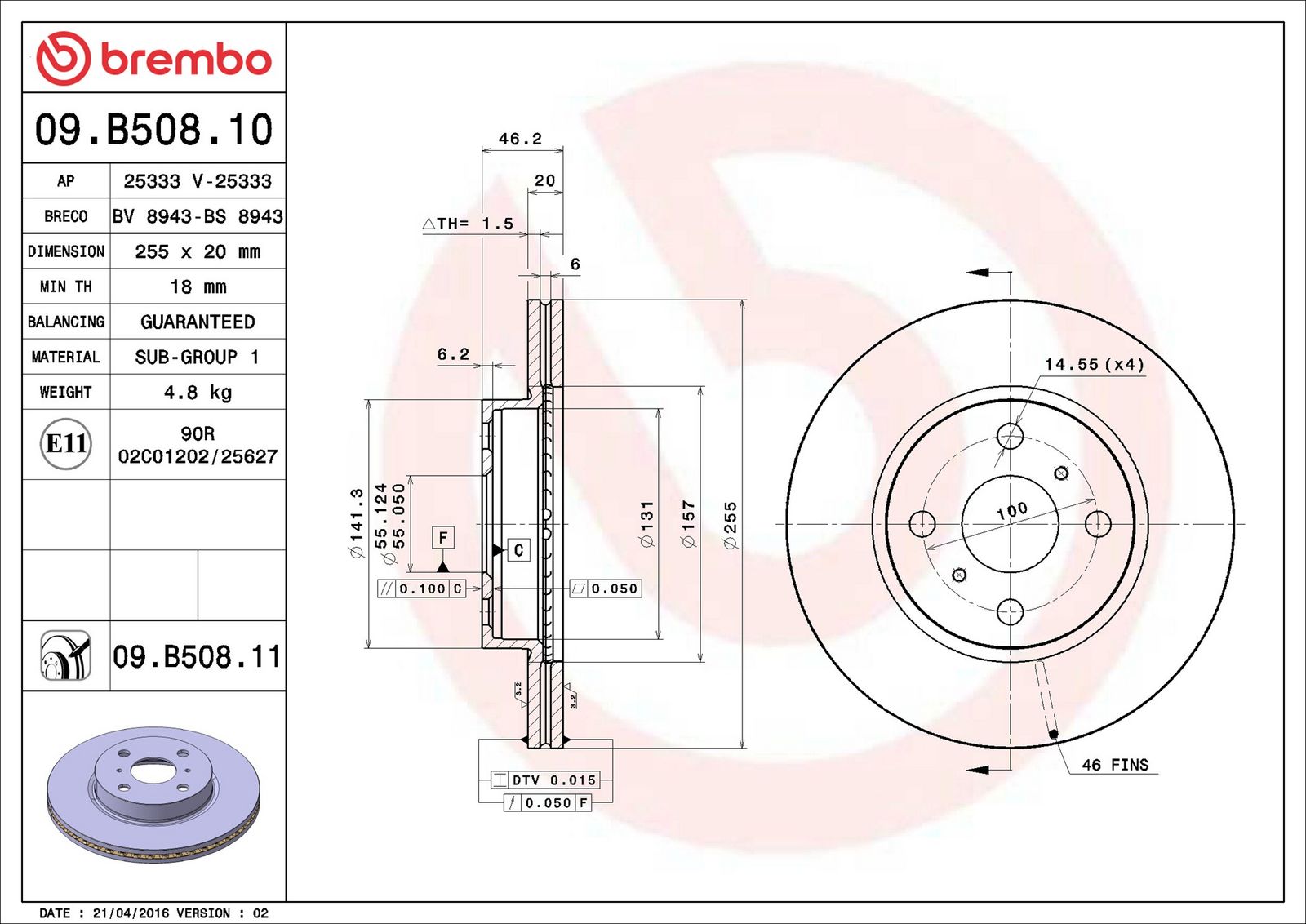 BREMBO 09.B508.11 - Bremsscheibe