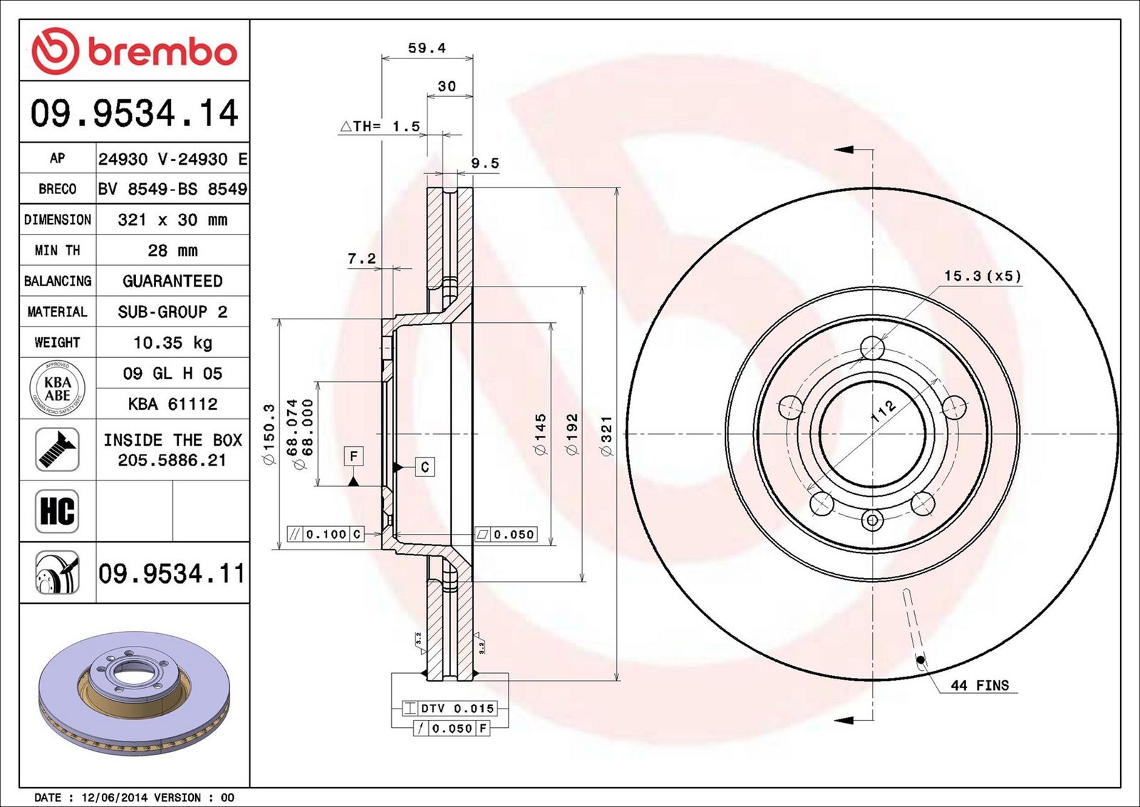 BREMBO 09.9534.11 - Bremsscheibe